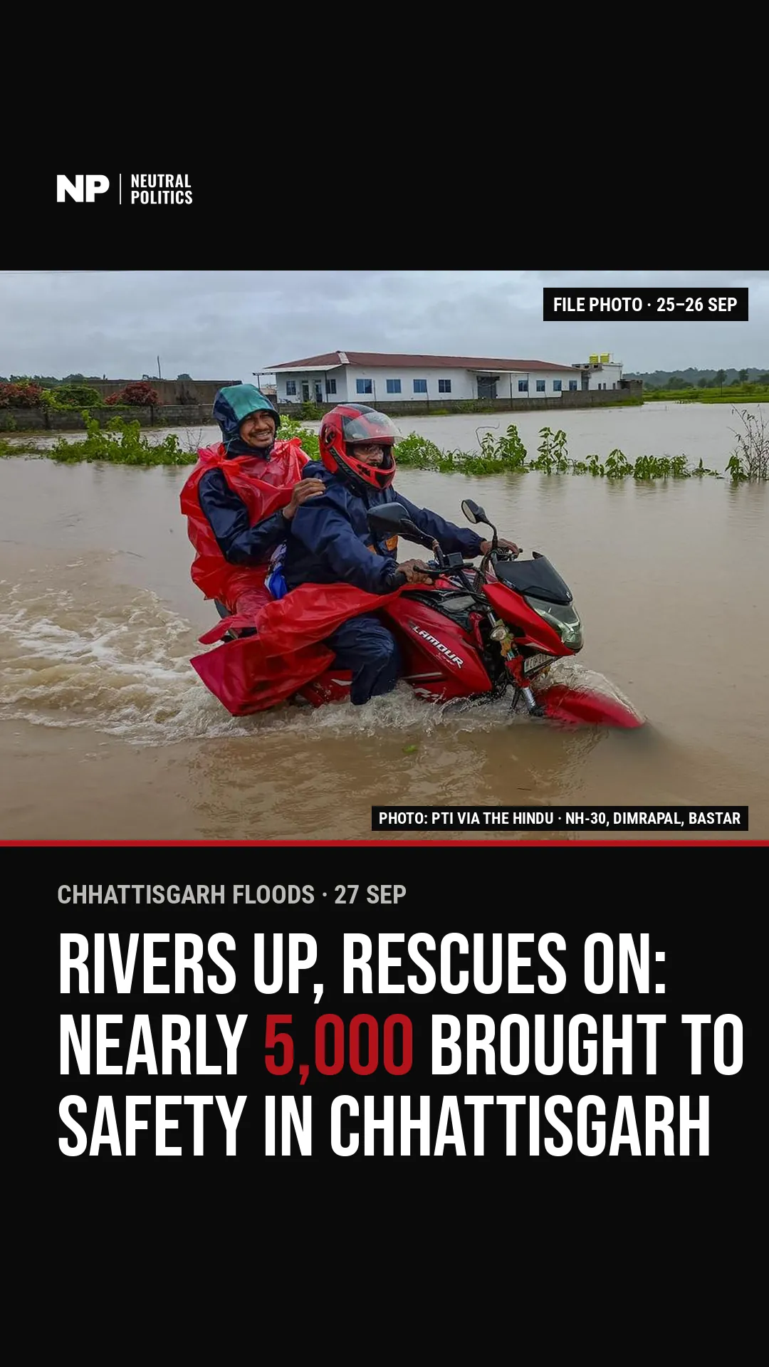 Chhattisgarh floods: nearly 5,000 rescued; Dongaghat airlift given as 16 and as 18