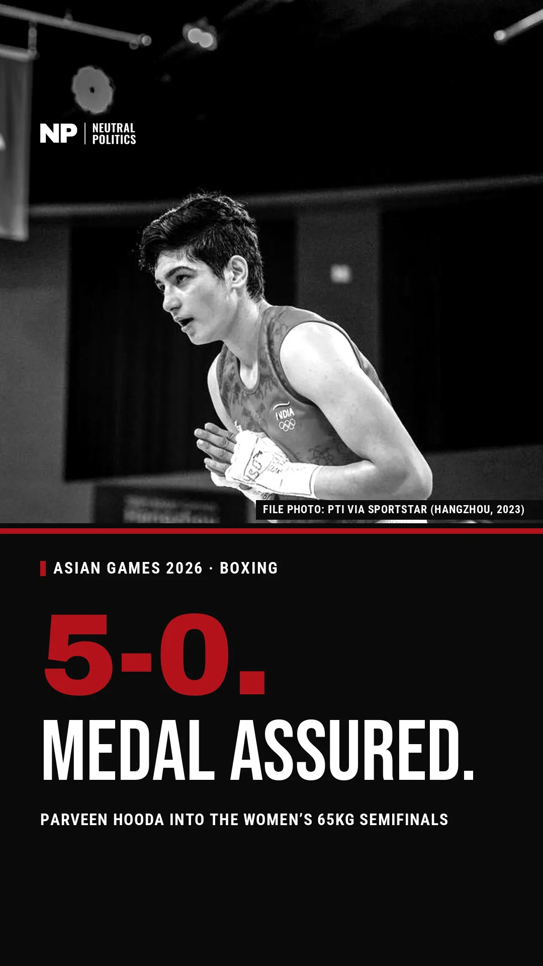 Asian Games: Parveen Hooda reaches the 65kg semi-finals and assures a medal