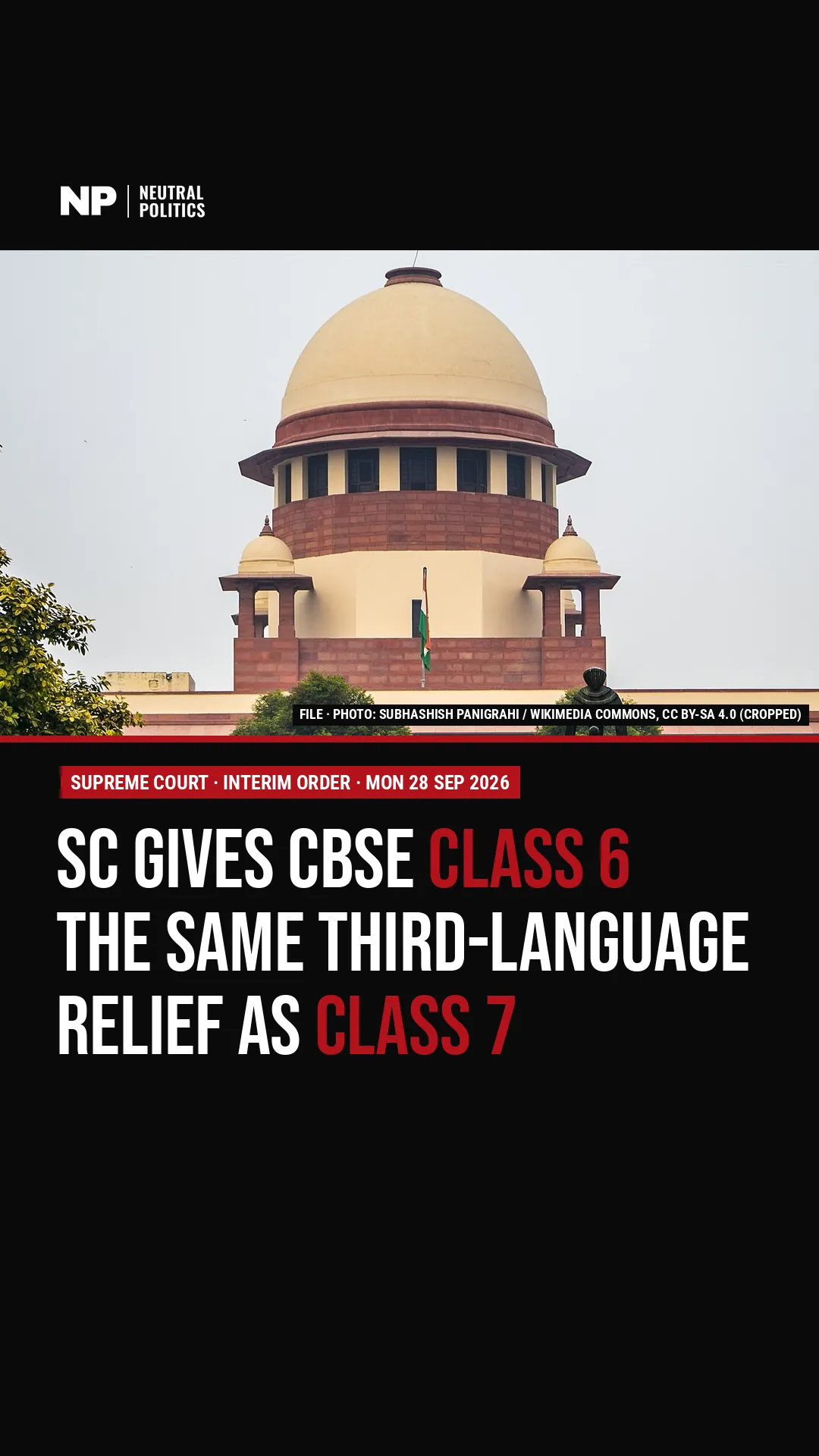 Supreme Court tells CBSE to give current Class 6 the same exemption as Class 7