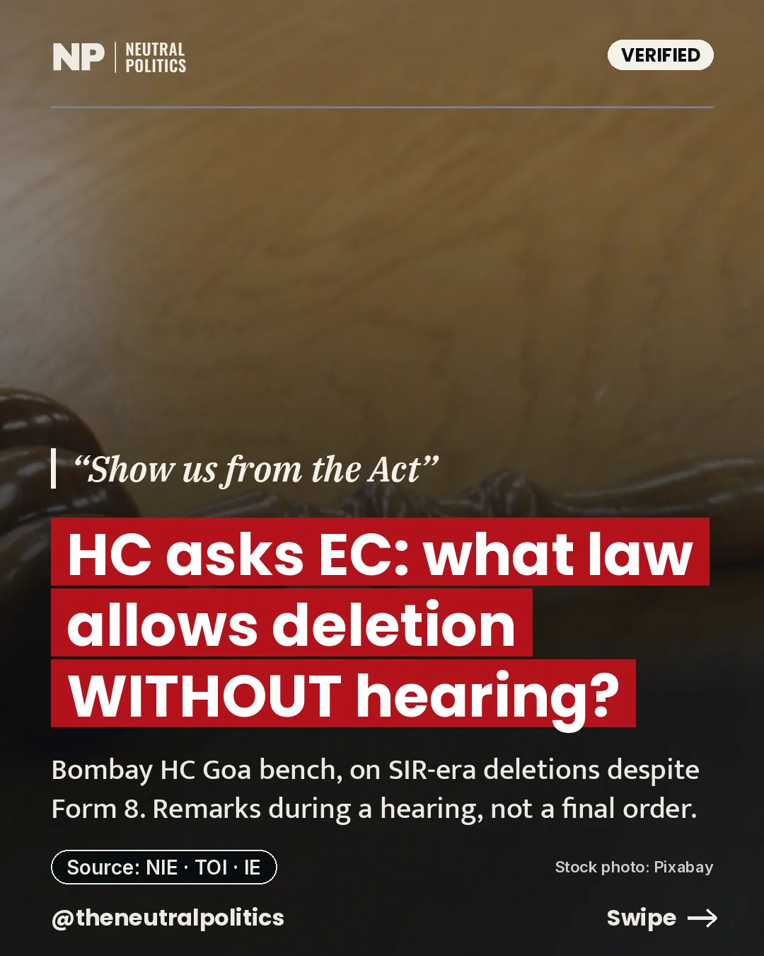 Bombay High Court at Goa asks the Election Commission what law allows deleting a voter without a hearing