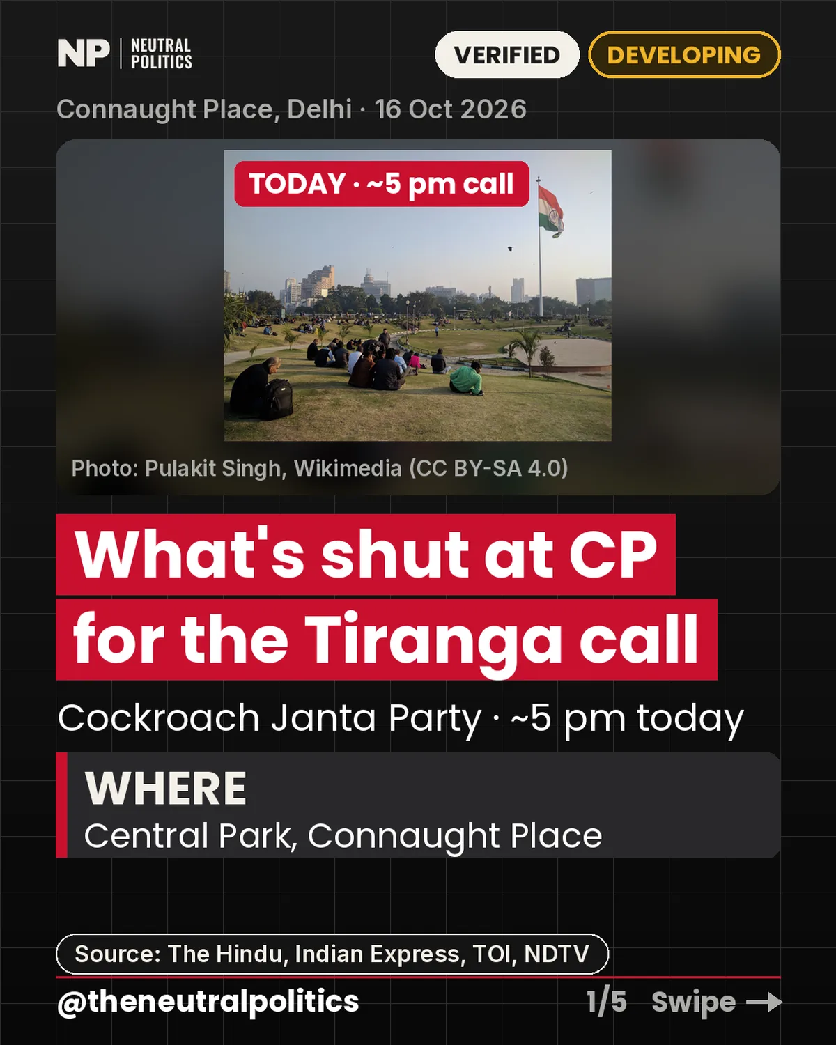 What's shut at CP for the Tiranga call